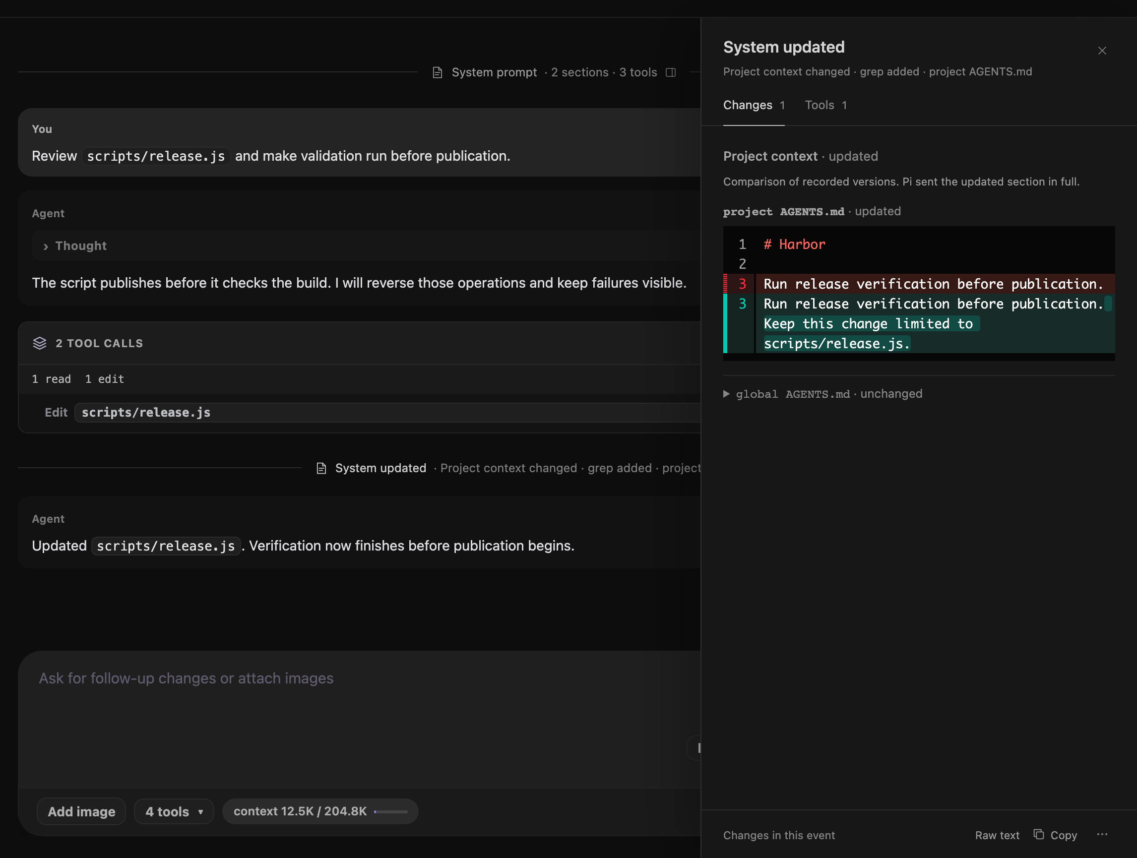 System rows in the transcript with a recorded change open in the prompt inspector