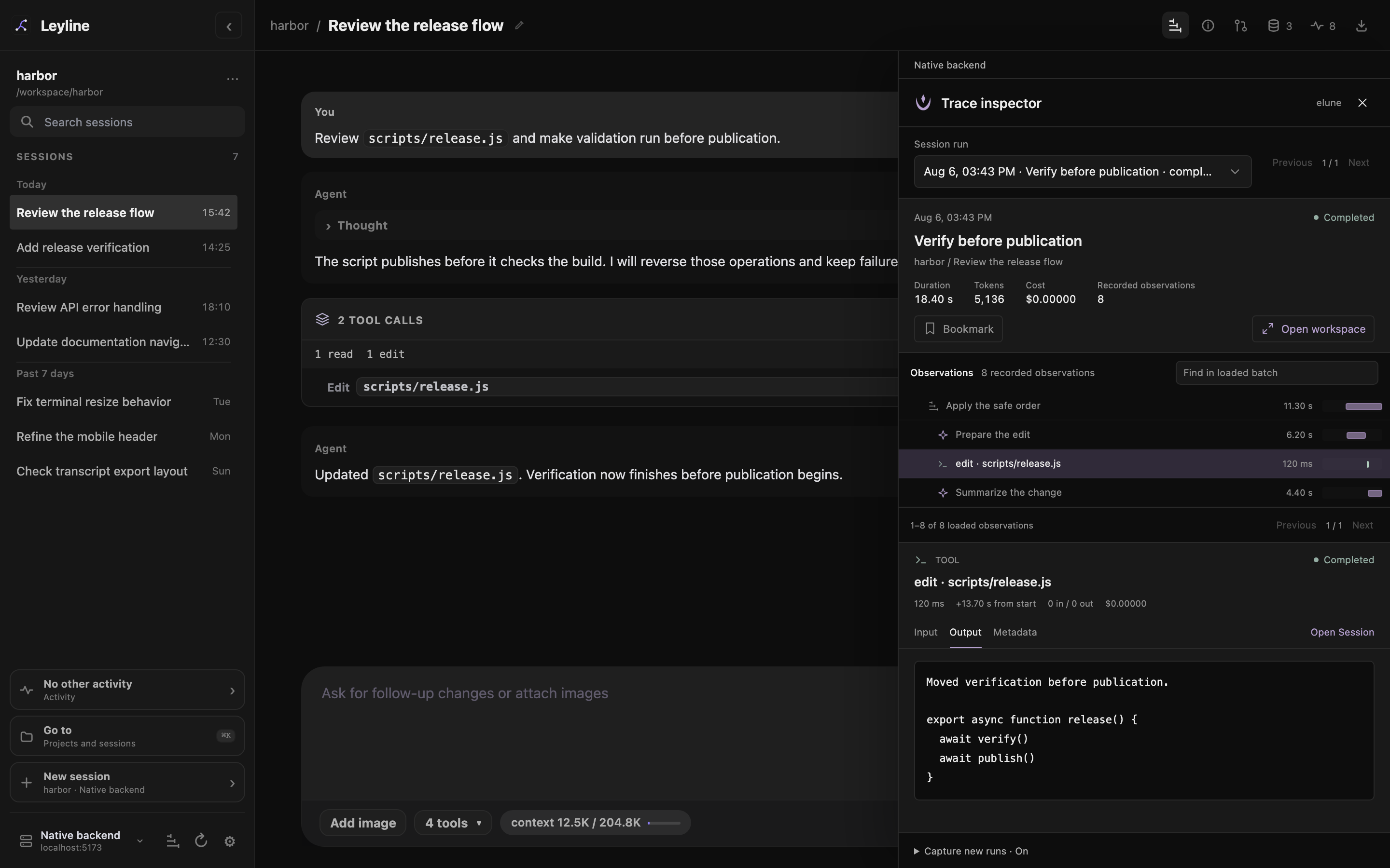 Session trace inspector with a run selector and recorded observations